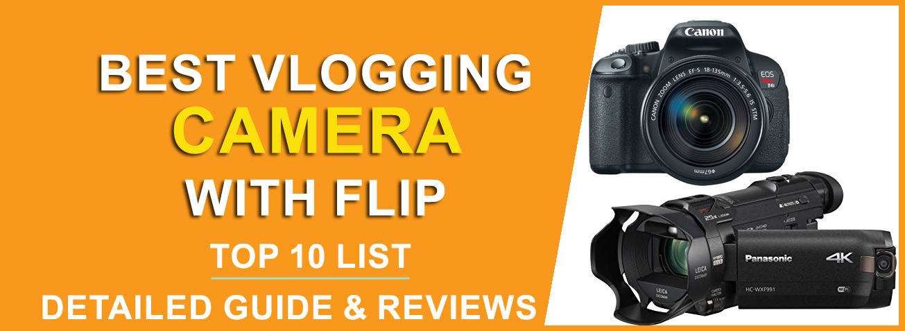 Best Vlogging Camera With Flip Screen