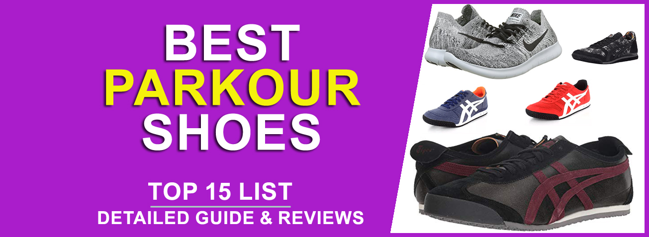 Best Parkour Shoes to Buy in 2020